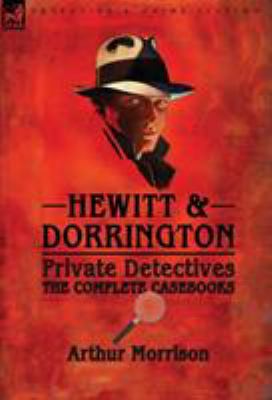 Hewitt & Dorrington Private Detectives: the Com... 178282541X Book Cover