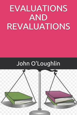 Evaluations and Revaluations 150047892X Book Cover