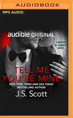 Tell Me You're Mine 1713612291 Book Cover