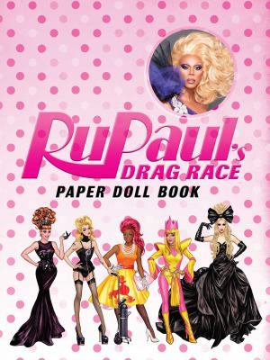 Rupaul's Drag Race: Paper Doll Book 1681881810 Book Cover