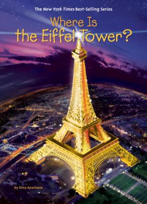 Where Is the Eiffel Tower? 0451533860 Book Cover