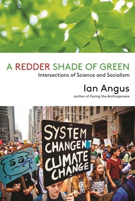 A Redder Shade of Green: Intersections of Scien... 1583676457 Book Cover
