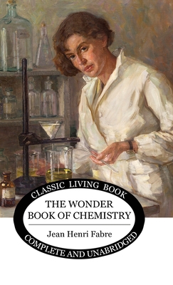The Wonder Book of Chemistry 1922348554 Book Cover