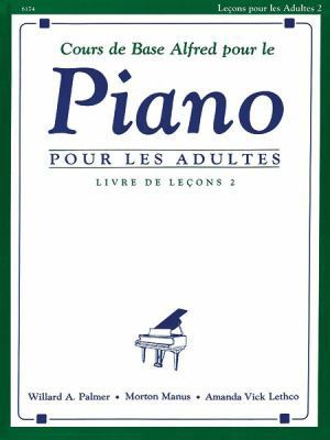 Alfred's Basic Adult Piano Course, Lesson Book ... [French] 0739009958 Book Cover