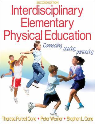 Interdisciplinary Elementary Physical Education... 0736072152 Book Cover
