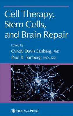 Cell Therapy, Stem Cells and Brain Repair B01DWU9G36 Book Cover