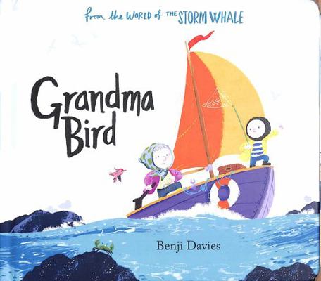 Grandma Bird 1471186083 Book Cover