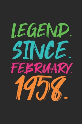 Legend Since February 1958: Birthday Gift Idea for Women And Men - Graph Ruled Notebook / Journal (6" X 9" - 5 X 5 Graph Ruled)