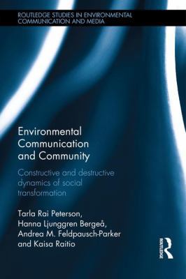 Environmental Communication and Community: Cons... 1138913863 Book Cover