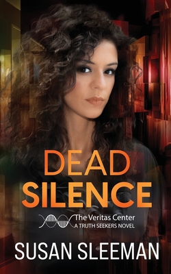 Dead Silence: Truth Seekers - Book 2 1949009300 Book Cover