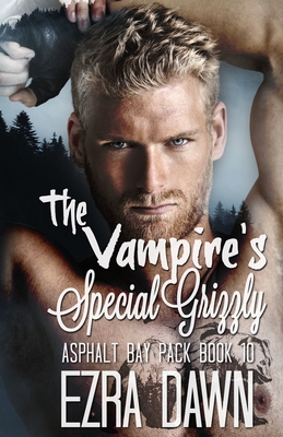 The Vampire's Special Grizzly B09TF4F6BW Book Cover