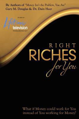 Right Riches for You 0984783164 Book Cover