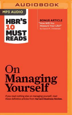 HBR's 10 Must Reads on Managing Yourself 1511367091 Book Cover
