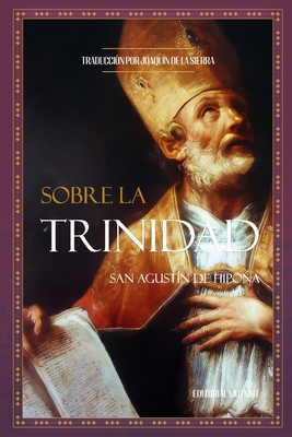 Sobre la Trinidad [Spanish] B0D9PS1TP5 Book Cover