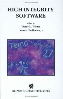 High Integrity Software 0792379497 Book Cover