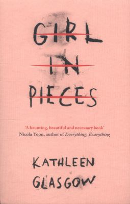 Girl in Pieces 1780749457 Book Cover