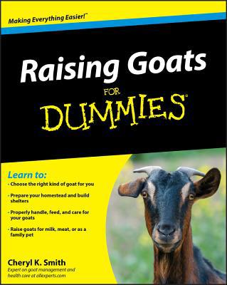 Raising Goats for Dummies 0470568992 Book Cover