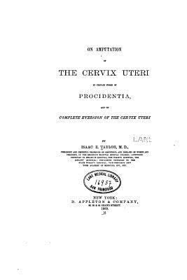 On amputation of the cervix uteri 1522970193 Book Cover