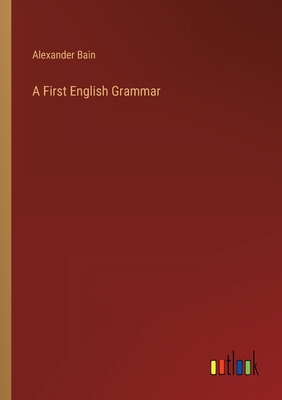 A First English Grammar 3368151320 Book Cover