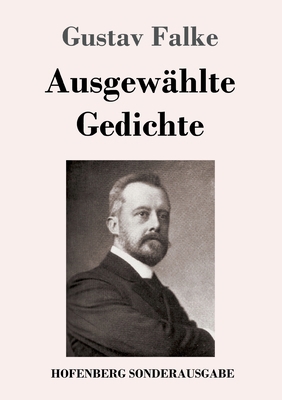 Ausgewählte Gedichte [German] 3743732750 Book Cover