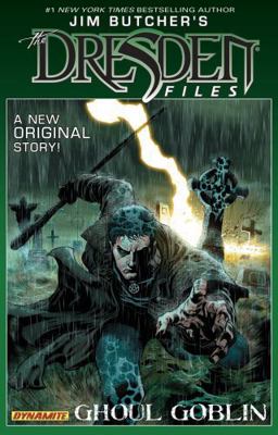 Jim Butcher's Dresden Files: Ghoul Goblin 1606904388 Book Cover