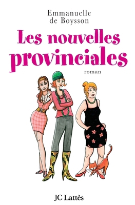Les nouvelles provinciales [French] 2709629313 Book Cover