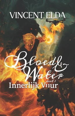 Innerlijk Vuur [Dutch] B0FSWQH5SY Book Cover