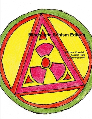 Mindscape Schism Edition 1329763149 Book Cover