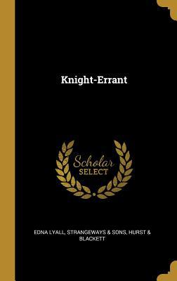 Knight-Errant 0530964384 Book Cover