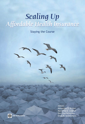 Scaling Up Affordable Health Insurance: Staying... B00ENUE2PW Book Cover