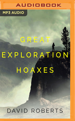 Great Exploration Hoaxes 1799727378 Book Cover