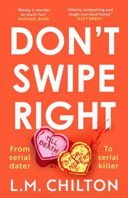 Don't Swipe Right 1837930252 Book Cover