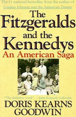 The Fitzgeralds and the Kennedys 0312063547 Book Cover