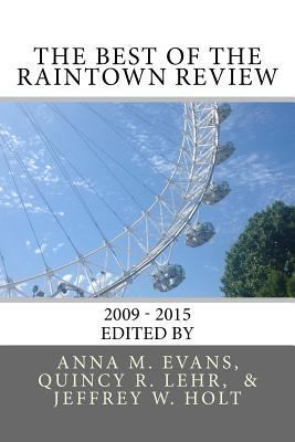 The Best of The Raintown Review: 2010 - 2015 151736082X Book Cover