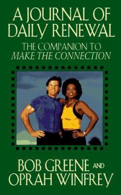 Journal of Daily Renewal: The Companion to Make... 0786882158 Book Cover