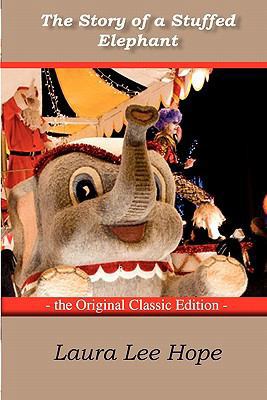 The Story of a Stuffed Elephant - The Original ... 1742445403 Book Cover