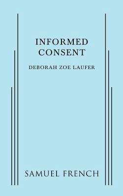 Informed Consent 0573799865 Book Cover