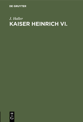 Kaiser Heinrich VI. [German] 348674335X Book Cover