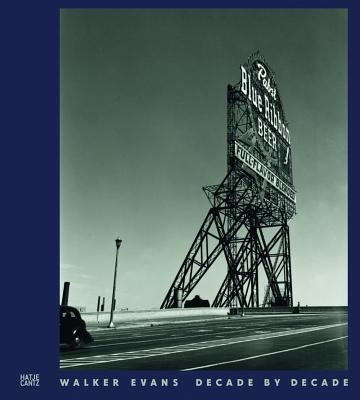 Walker Evans: Decade by Decade 377573340X Book Cover