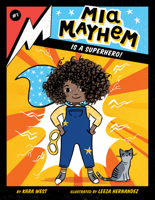 MIA Mayhem Is a Superhero!: #1 1532147481 Book Cover