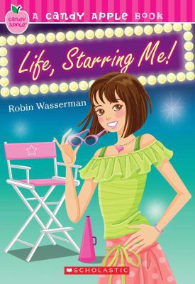 Life, Starring Me! 0545100658 Book Cover