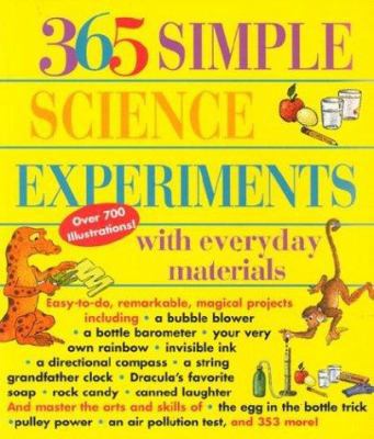 365 Simple Science Experiments with Everyday Ma... 080691789X Book Cover