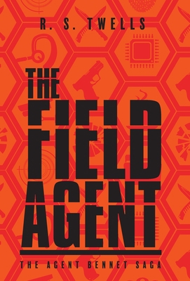 The Field Agent 1525593471 Book Cover