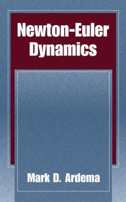 Newton-Euler Dynamics 0387232753 Book Cover