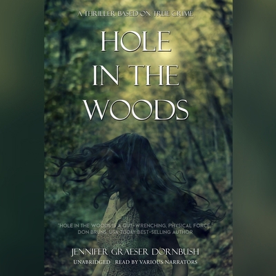 Hole in the Woods B0BD95N27B Book Cover