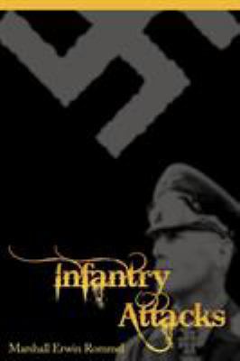 Infantry Attacks 1607963191 Book Cover