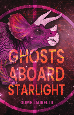 Ghosts Aboard Starlight 1978598203 Book Cover