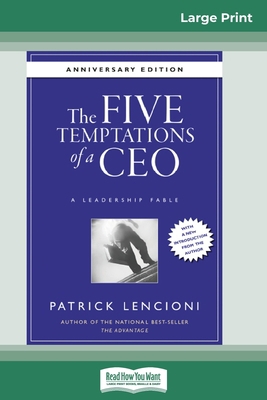 The Five Temptations of a CEO: A Leadership Fab... [Large Print] 0369306260 Book Cover