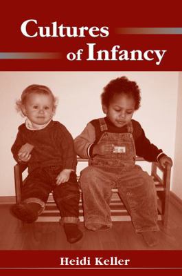 Cultures of Infancy 0805848959 Book Cover