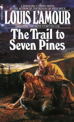 Trail to Seven Pines 0613143582 Book Cover